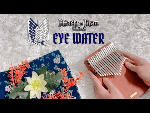 eye-water Attack on Titan OST - Eye Water  