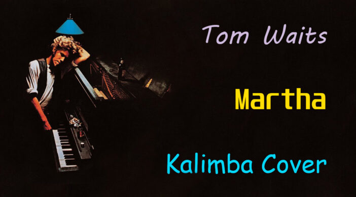 cover3-702x390 Martha - Tom Waits 
