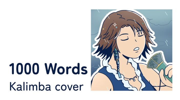 1000words-702x390 1000 Words - Final Fantasy X-2 OST  