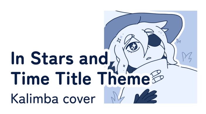 instarstime-702x390 In Stars and Time OST Title Theme 
