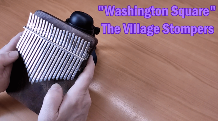 Washington Square (The Village Stompers) โ 21 key Kalimba cover (G-major) Advanced Kalimba Tabs Intermediate Kalimba Tabs Papetti oldies Jazz fausto dixieland Washington-Square-702x390 Washington Square (The Village Stompers) โ 21 key Kalimba cover (G-major)