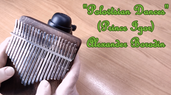Polovtsian Dances - Prince Igor (Alexander Borodin) โ 21 key Kalimba cover (G-major) Advanced Kalimba Tabs Intermediate Kalimba Tabs Russian prince opera igor dances classic Prince-Igor-702x390 Polovtsian Dances - Prince Igor (Alexander Borodin) โ 21 key Kalimba cover (G-major)