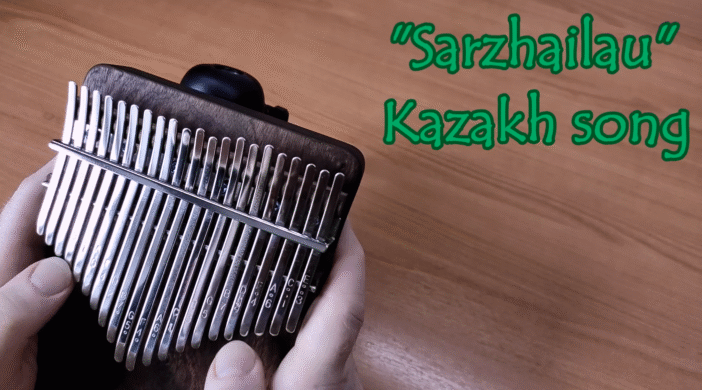Sarzhailau (Kazakh song) – 21 key Kalimba cover (G-major) Advanced Kalimba Tabs Intermediate Kalimba Tabs kazakh folk Sarzhailau-702x390 Sarzhailau (Kazakh song) – 21 key Kalimba cover (G-major)
