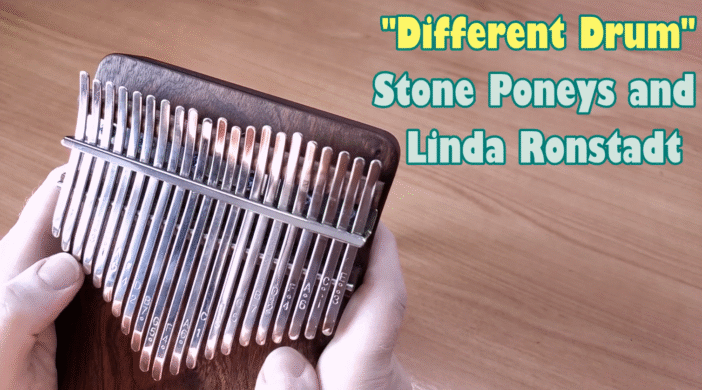 Different-Drum-702x390 Different Drum (Stone Poneys) – 21 key Kalimba cover (C-major) 