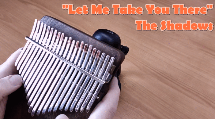 Let-Me-Take-You-There-702x390 Let Me Take You There (The Shadows) – 21 key Kalimba cover (C-major) 