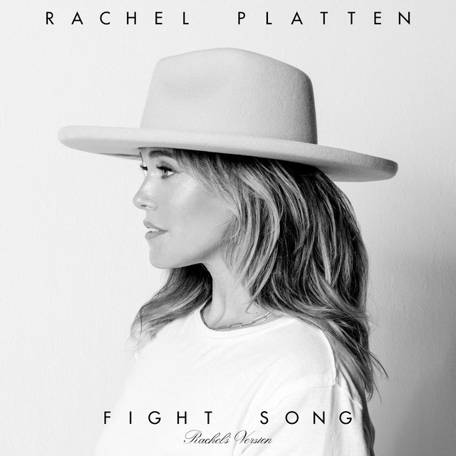 ab67616d0000b2731276105b03cac89140ed37f3 Fight Song - Rachel Platten 